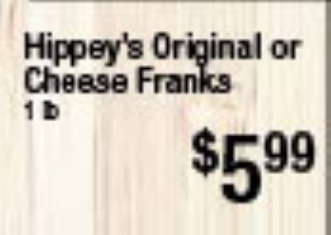 Hippey's Original or Cheese Franks